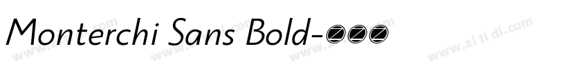Monterchi Sans Bold字体转换